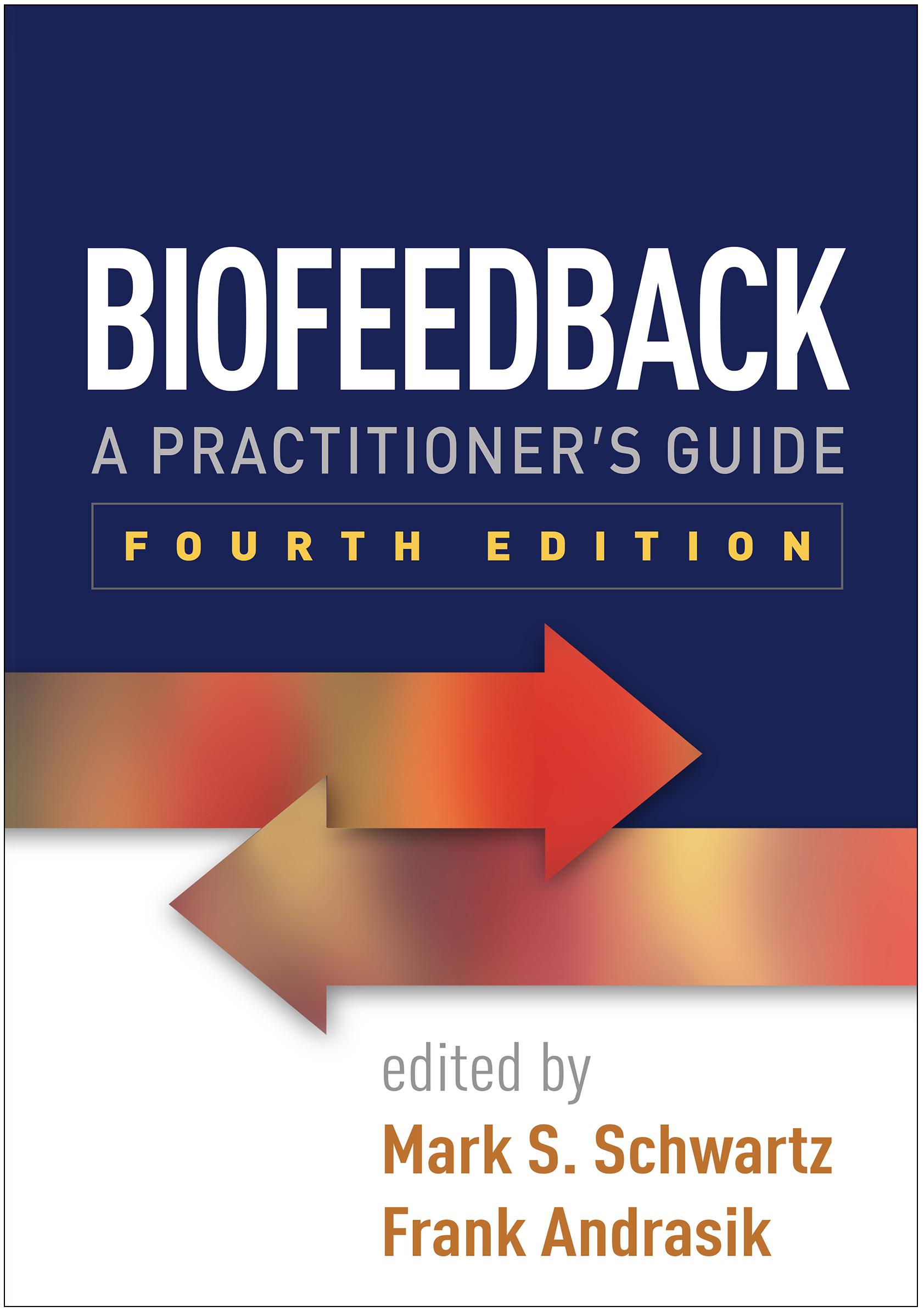 Cover: 9781462531943 | Biofeedback | A Practitioner's Guide | Mark S Schwartz (u. a.) | Buch