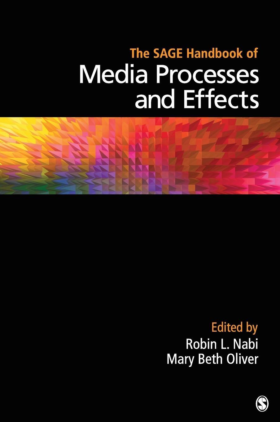 Cover: 9781412959964 | The SAGE Handbook of Media Processes and Effects | Nabi (u. a.) | Buch