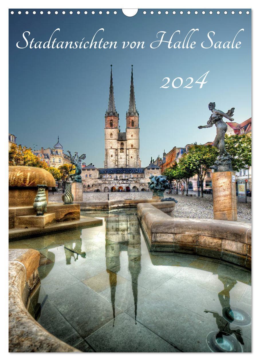 Cover: 9783675899902 | Stadtansichten von Halle Saale 2024 (Wandkalender 2024 DIN A3...