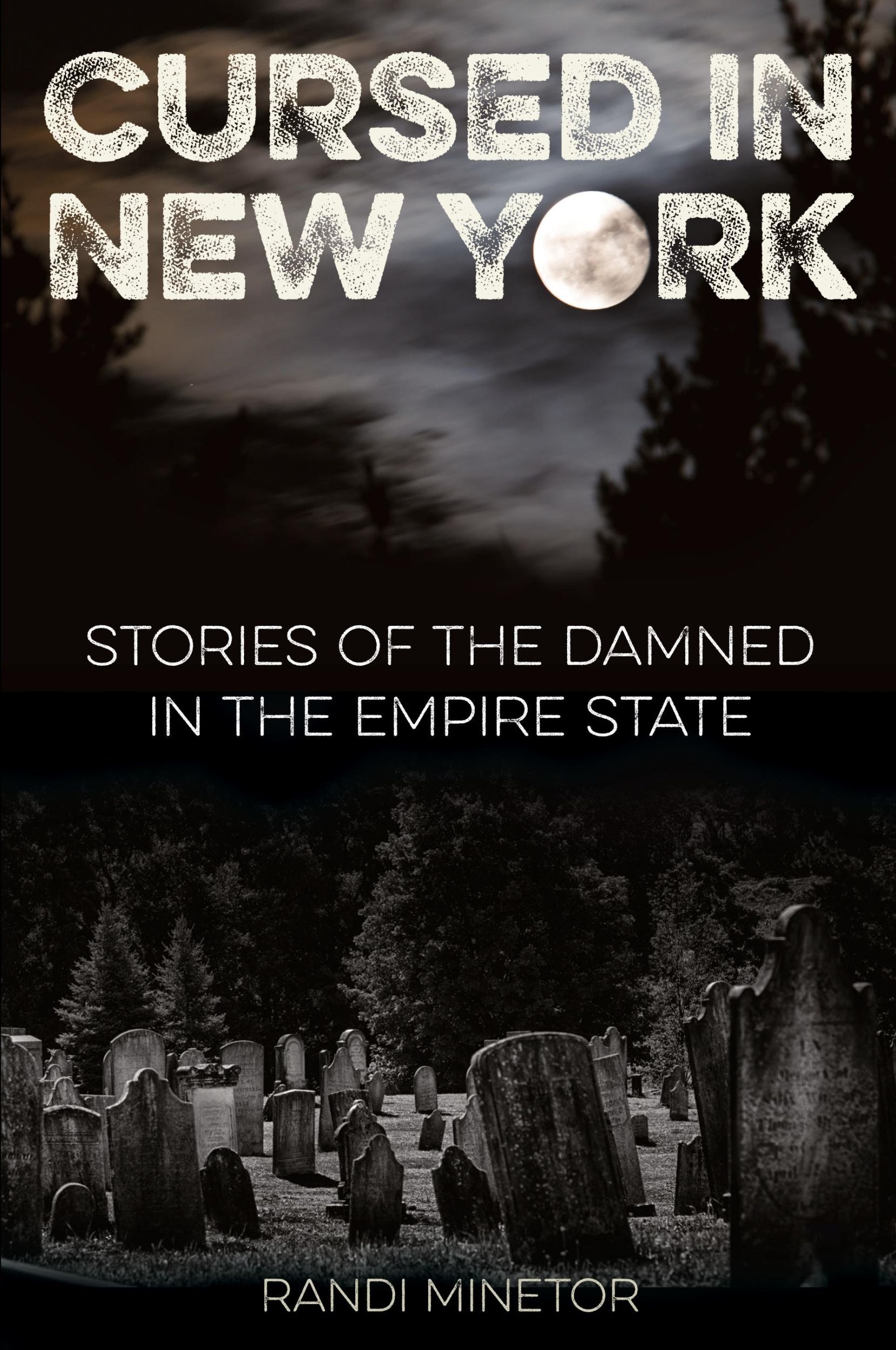 Cover: 9781493013760 | Cursed in New York | Stories of the Damned in the Empire State | Buch