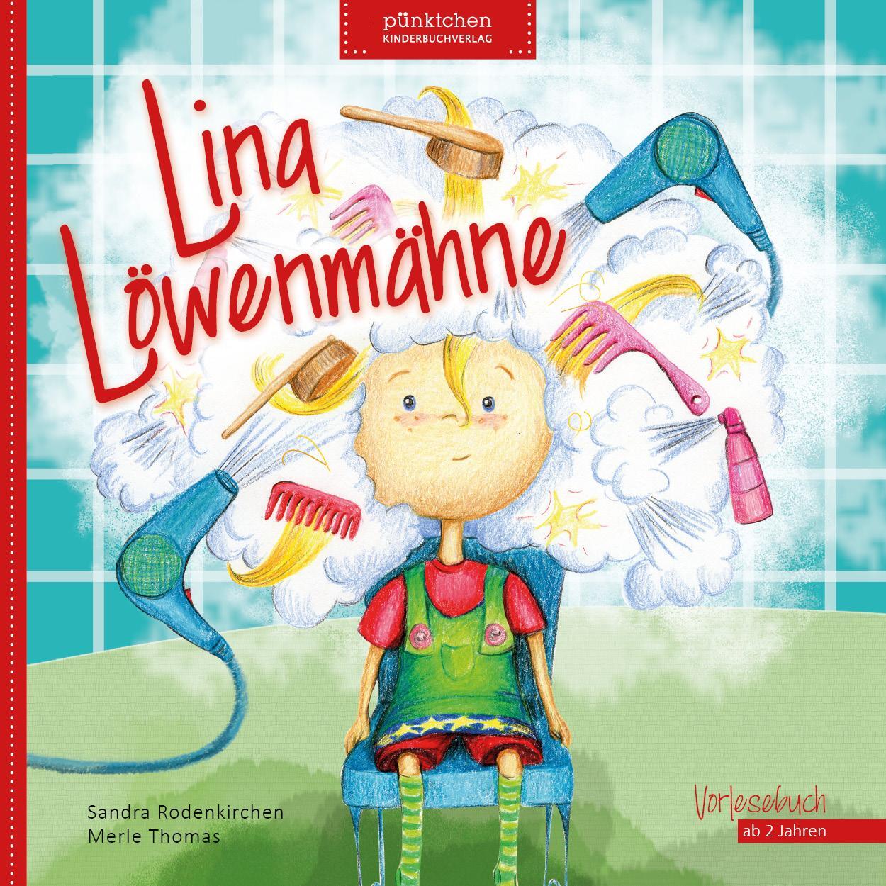 Cover: 9783000508714 | Lina Löwenmähne | Sandra Rodenkirchen | Buch | Deutsch | 2016
