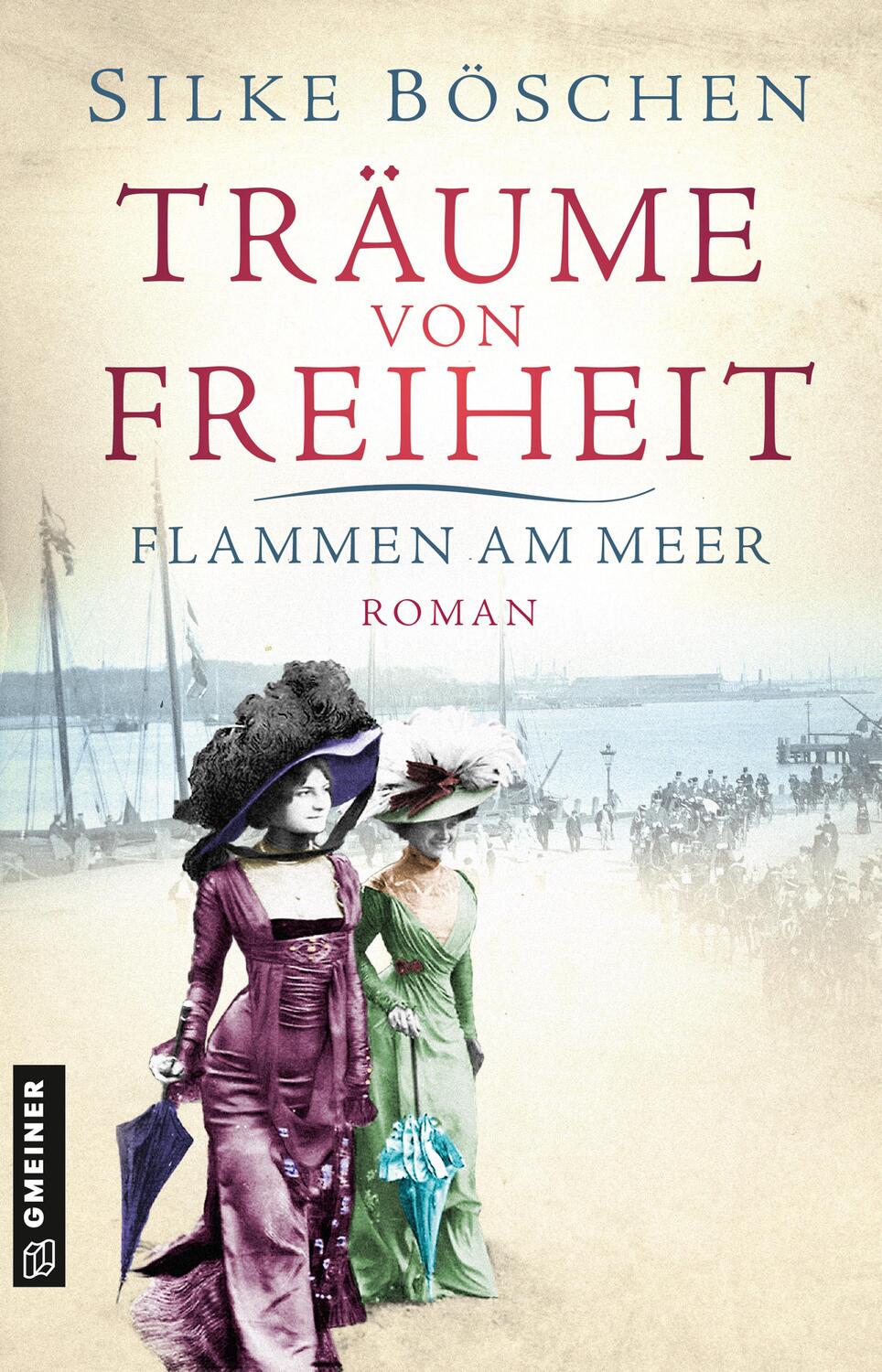Cover: 9783839224649 | Träume von Freiheit - Flammen am Meer | Roman | Silke Böschen | Buch