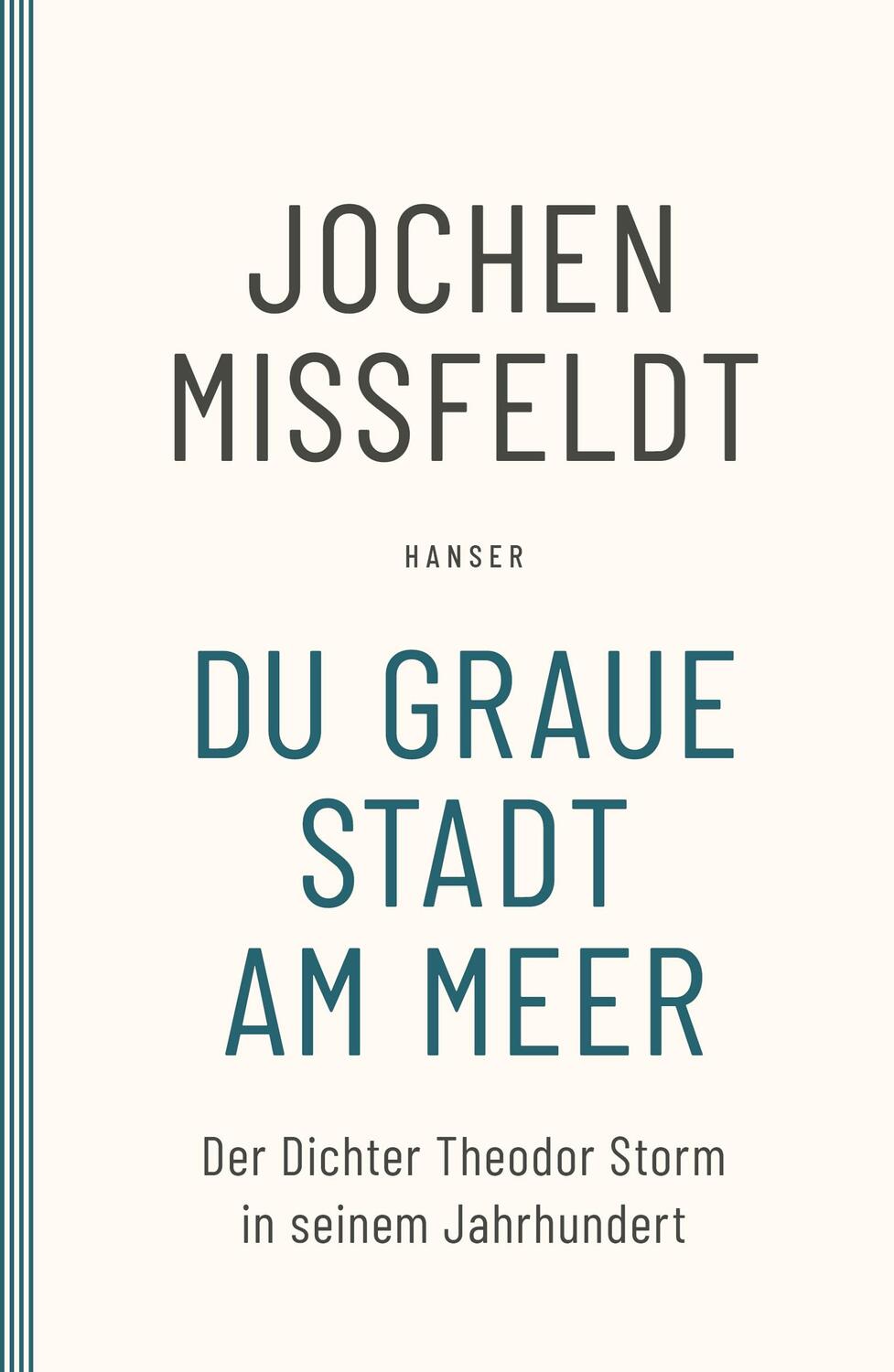 Cover: 9783446270589 | Du graue Stadt am Meer | Jochen Missfeldt | Taschenbuch | Paperback