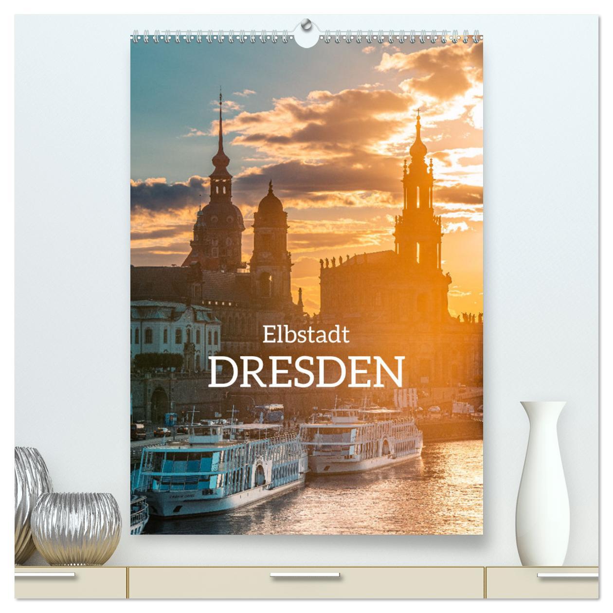 Cover: 9783435874088 | Elbstadt Dresden (hochwertiger Premium Wandkalender 2025 DIN A2...