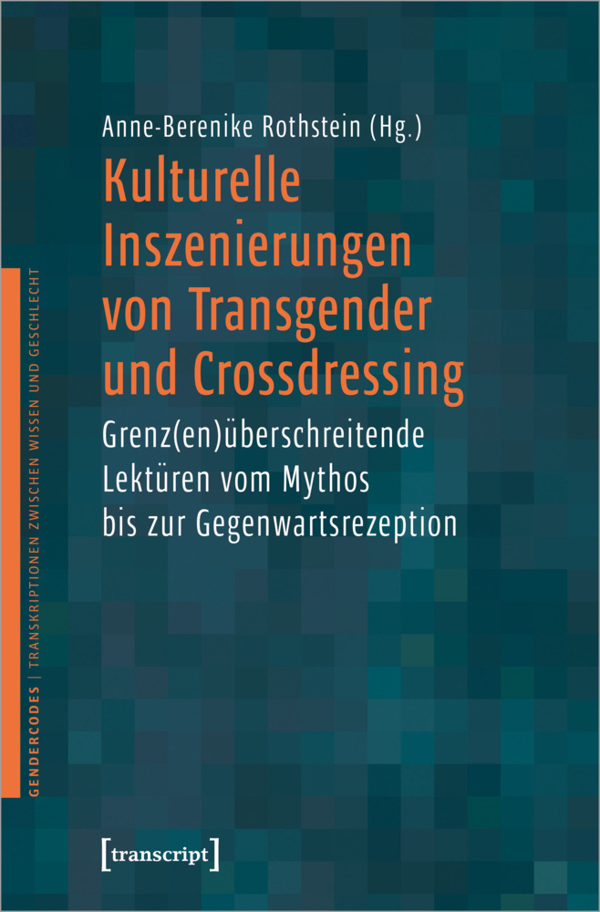 Cover: 9783837650884 | Kulturelle Inszenierungen von Transgender und Crossdressing | Buch