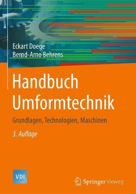 Cover: 9783662438909 | Handbuch Umformtechnik | Grundlagen, Technologien, Maschinen | Buch