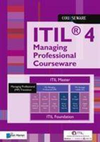 Cover: 9789401805605 | ITIL(R) 4 Managing Professional Courseware | Learning Solutions E. A.