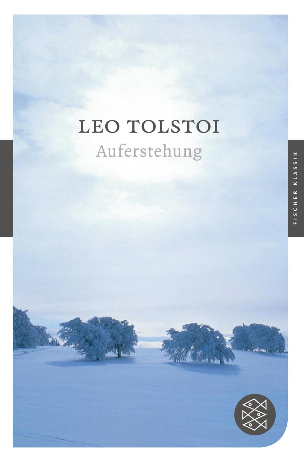 Cover: 9783596900688 | Auferstehung | Roman | Leo Tolstoi | Taschenbuch | Fischer Klassik
