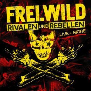 Cover: 4046661597370 | Rivalen Und Rebellen Live & More (2CD+DVD Digipak) | Frei. Wild | CD