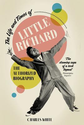 Cover: 9781915841216 | Life and Times of Little Richard | The Authorized Biography | White