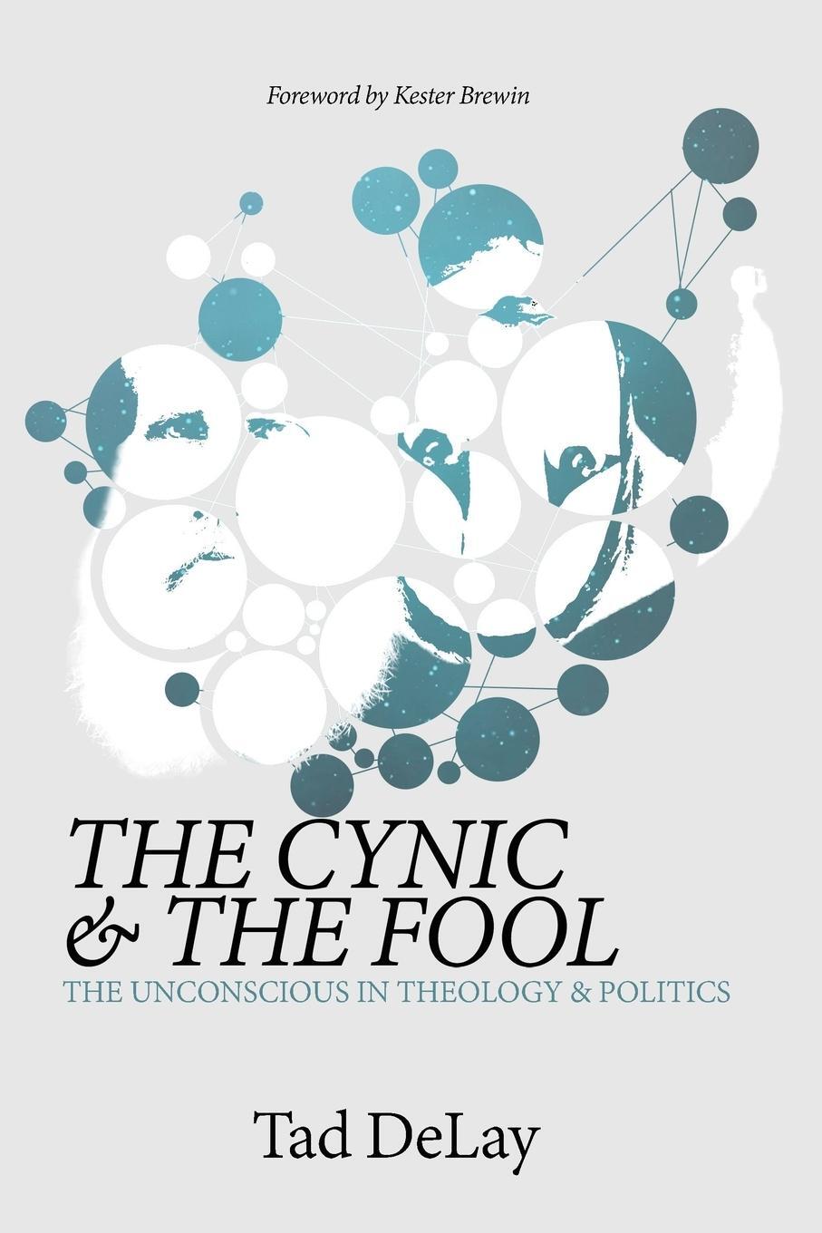 Cover: 9781532604249 | The Cynic and the Fool | Tad Delay | Taschenbuch | Paperback | 2017