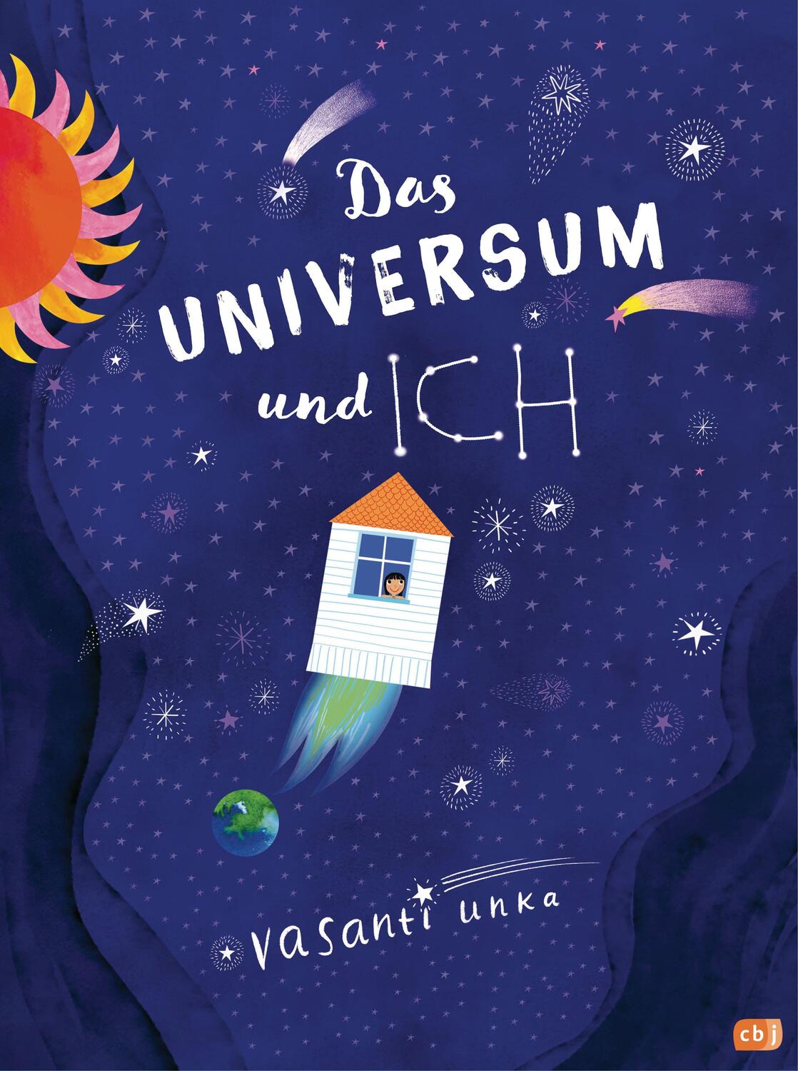 Cover: 9783570178669 | Das Universum und ich | Sachbilderbuch ab 4 Jahren | Vasanti Unka