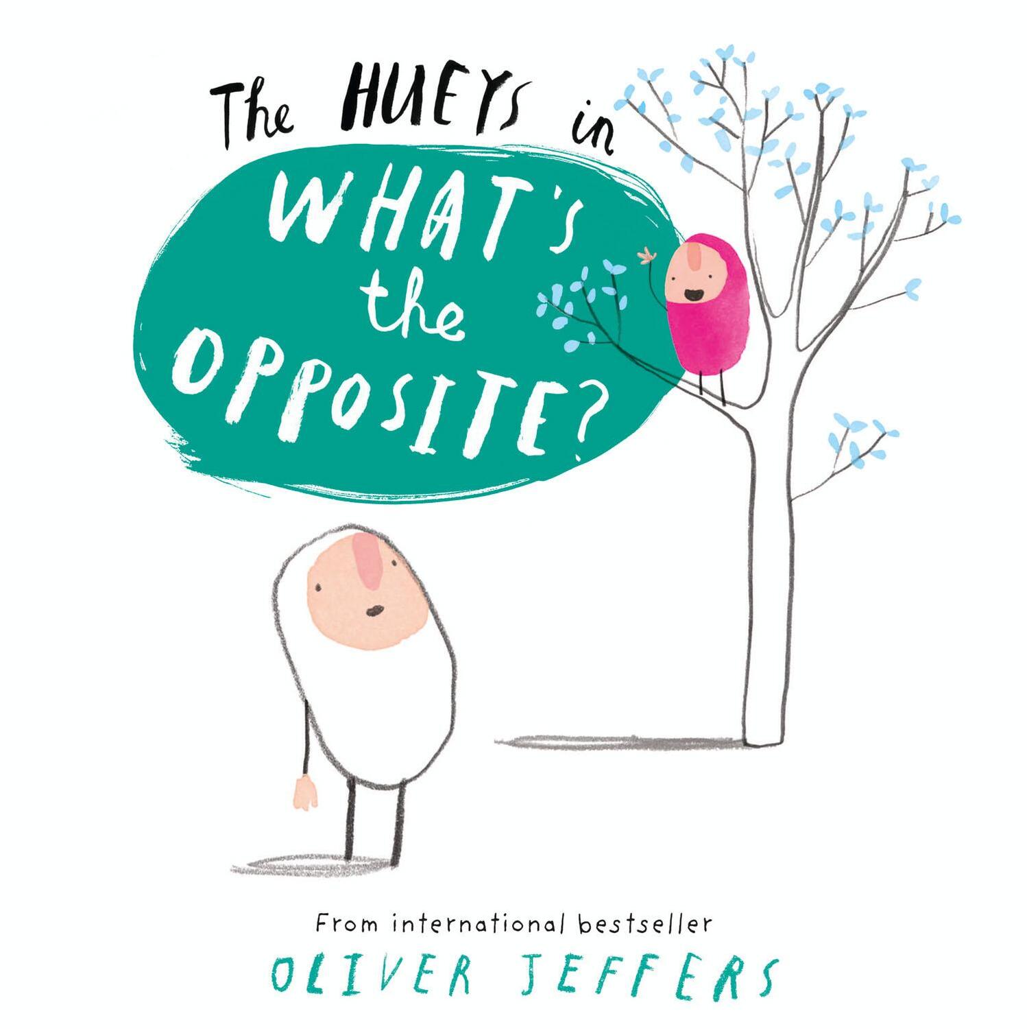 Cover: 9780007420728 | What's the Opposite? | Oliver Jeffers | Taschenbuch | 32 S. | Englisch