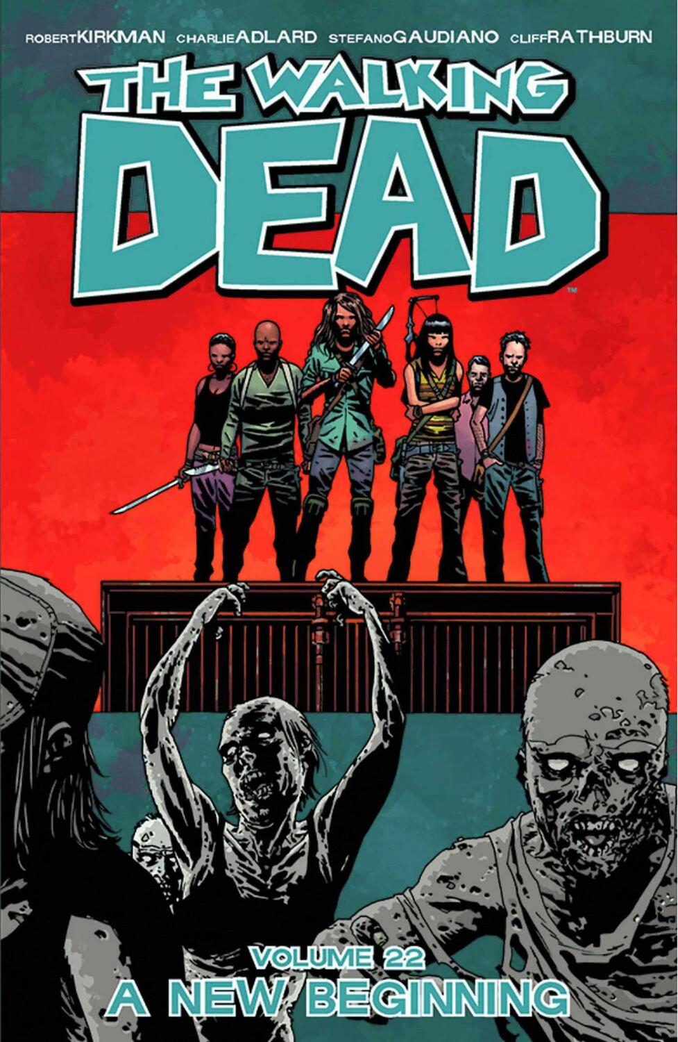Cover: 9781632150417 | The Walking Dead Volume 22: A New Beginning | Robert Kirkman | Buch