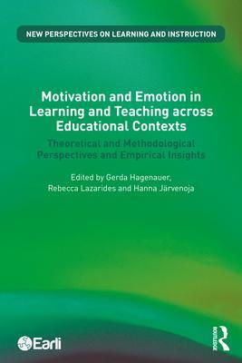 Cover: 9781032301105 | Motivation and Emotion in Learning and Teaching across Educational...