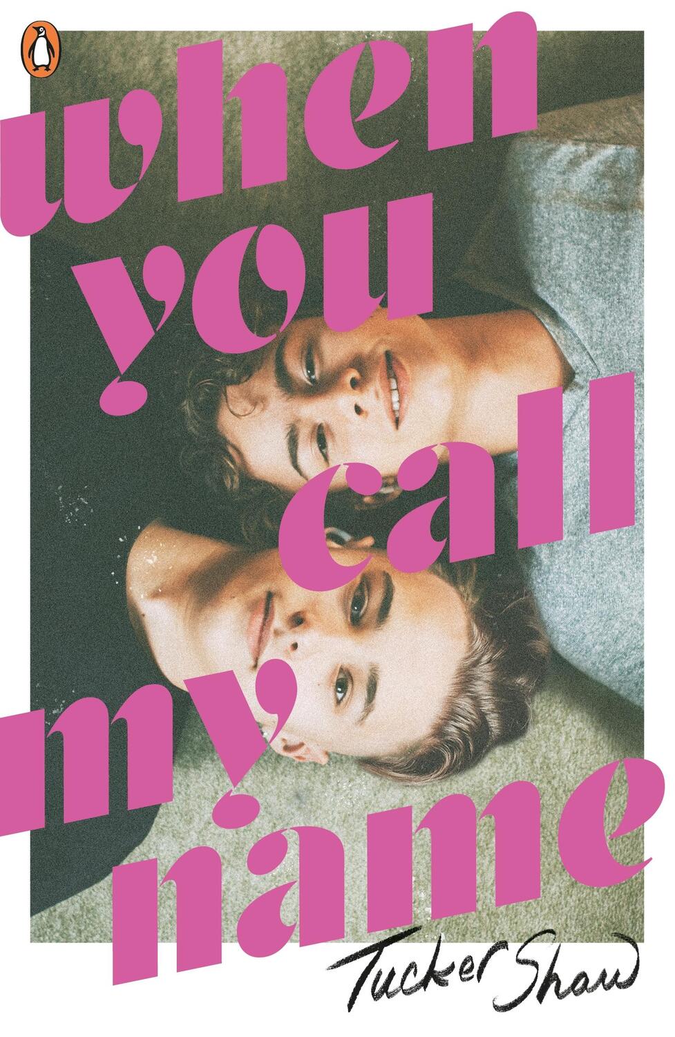 Cover: 9780241599365 | When You Call My Name | Tucker Shaw | Taschenbuch | B-format paperback