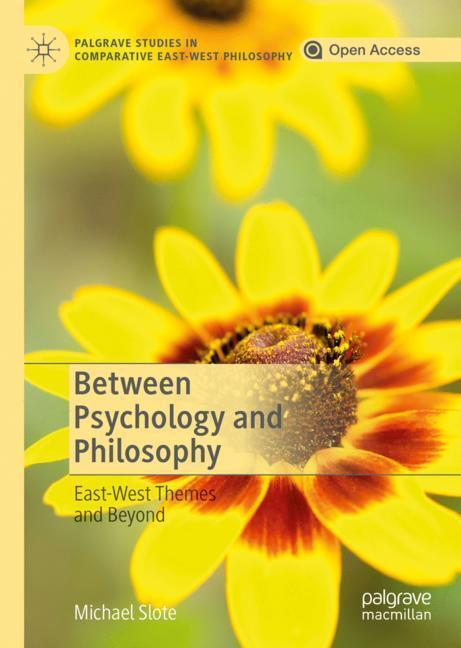 Cover: 9783030225025 | Between Psychology and Philosophy | East-West Themes and Beyond | Buch