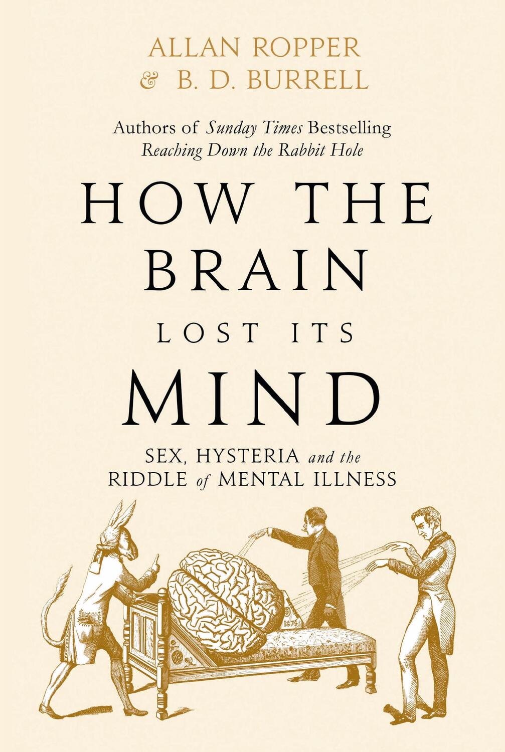 Cover: 9781786491800 | How The Brain Lost Its Mind | Allan Ropper | Buch | Gebunden | 2020