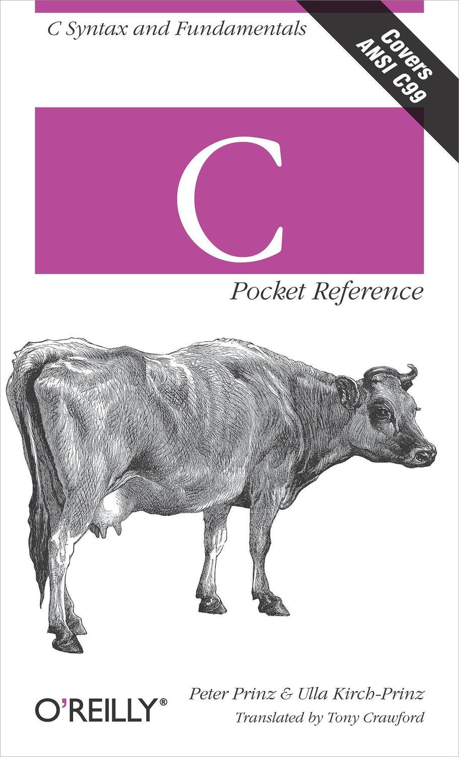 Cover: 9780596004361 | C Pocket Reference | C Syntax and Fundamentals | Peter Prinz (u. a.)