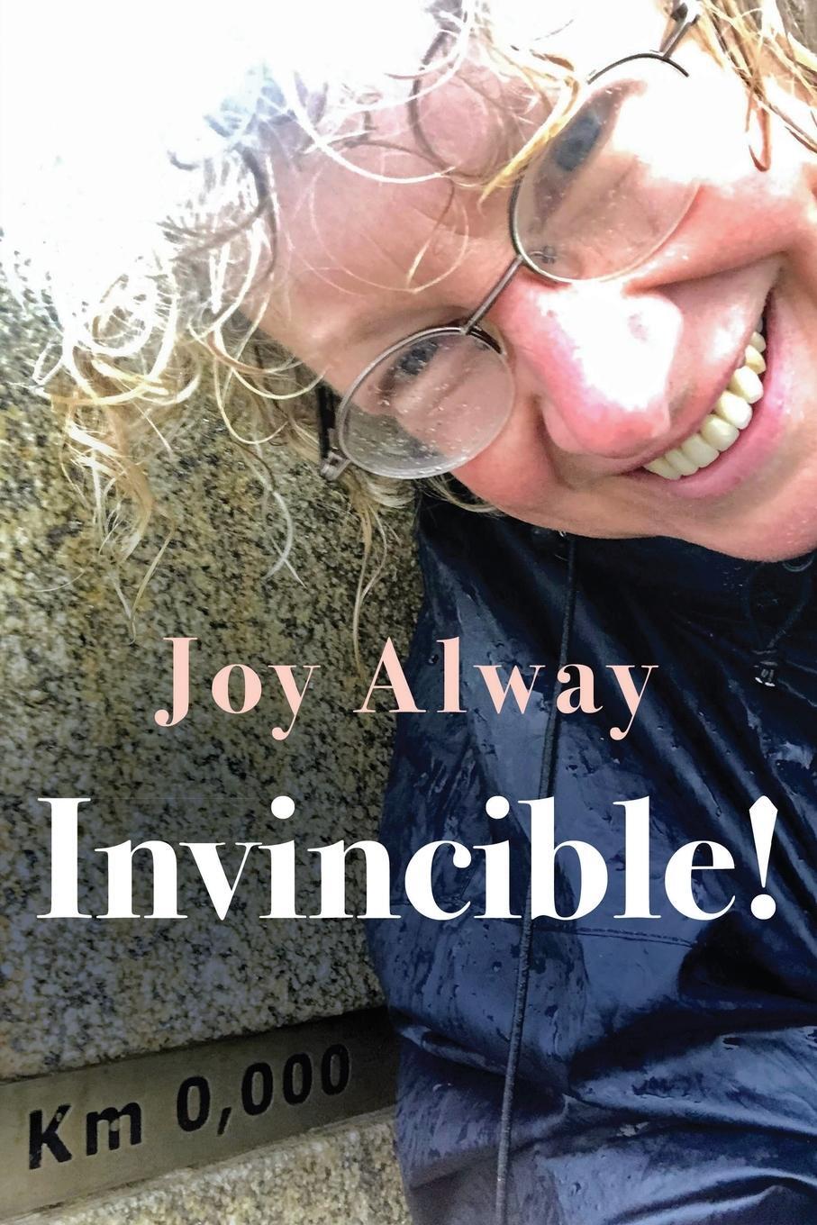 Cover: 9781800161986 | Invincible! | Joy Alway | Taschenbuch | Paperback | Englisch | 2023