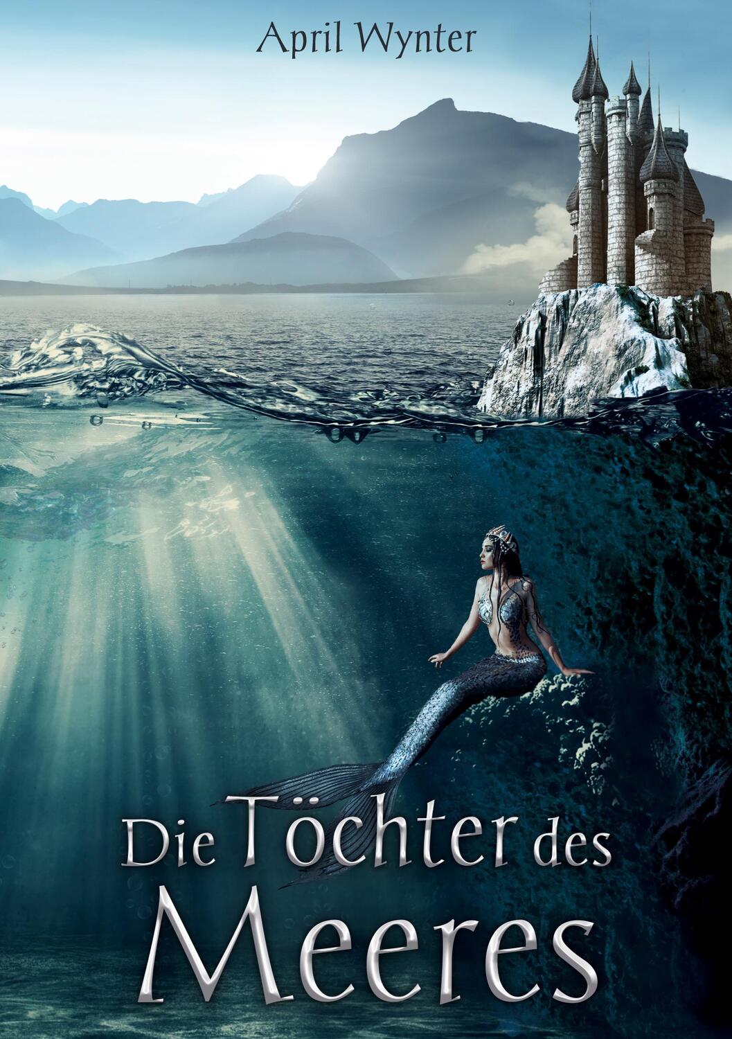 Cover: 9783754331361 | Die Töchter des Meeres | April Wynter | Taschenbuch | Books on Demand