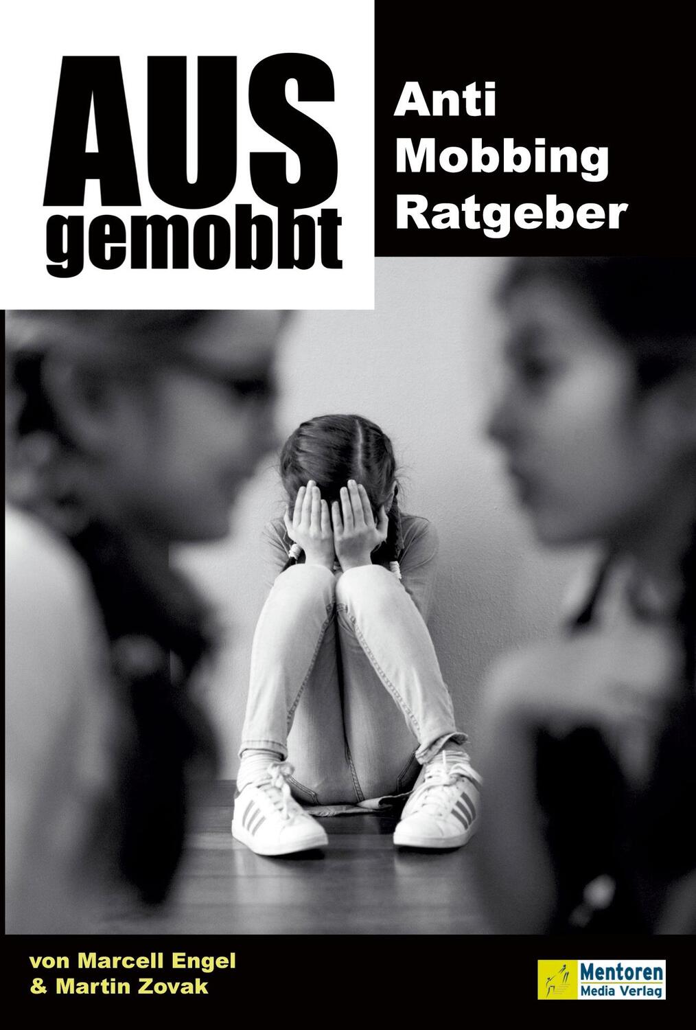 Cover: 9783986410186 | Ausgemobbt | Marcell Engel (u. a.) | Taschenbuch | 104 S. | Deutsch