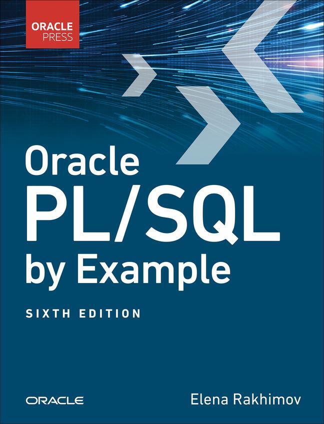 Cover: 9780138062835 | Oracle PL/SQL by Example | Benjamin Rosenzweig (u. a.) | Taschenbuch