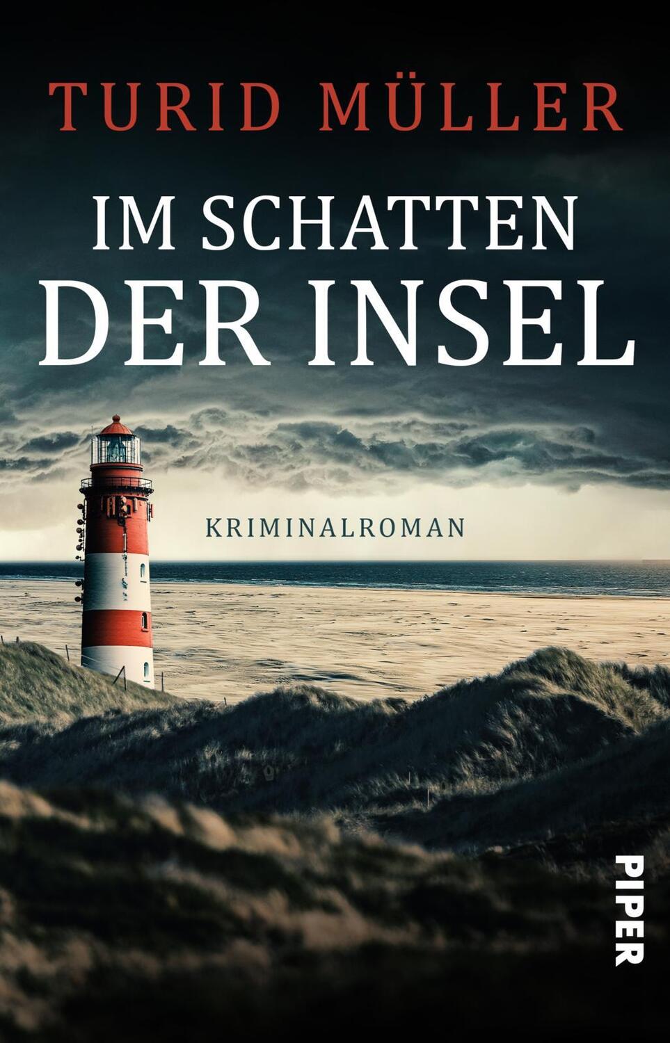 Cover: 9783492507462 | Im Schatten der Insel | Turid Müller | Taschenbuch | 368 S. | Deutsch