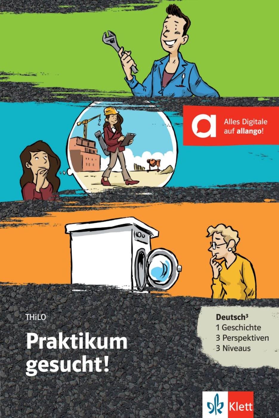 Cover: 9783126880756 | Praktikum gesucht ! Buch + Online-Angebot | Thilo | Taschenbuch | 2017