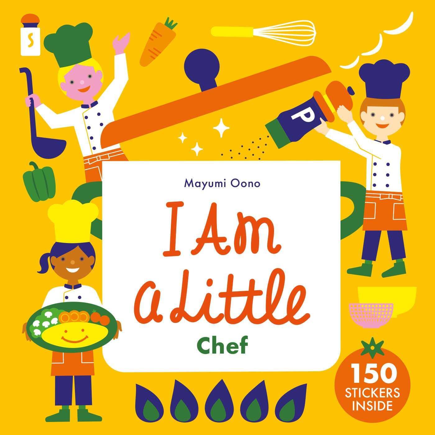 Cover: 9781735311555 | I Am a Little Chef | Mayumi Oono | Taschenbuch | Englisch | 2023