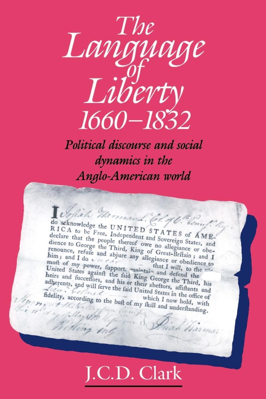 Cover: 9780521449571 | The Language of Liberty 1660 1832 | J. C. D. Clark (u. a.) | Buch