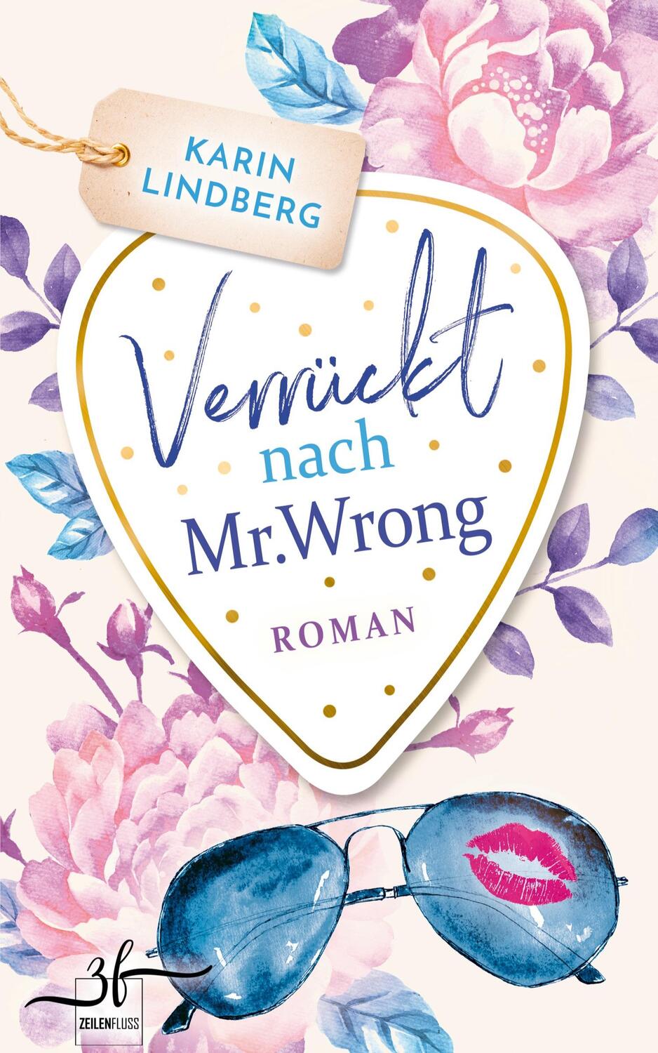 Cover: 9783967140484 | Verrückt nach Mr. Wrong | Liebesroman | Karin Lindberg | Taschenbuch