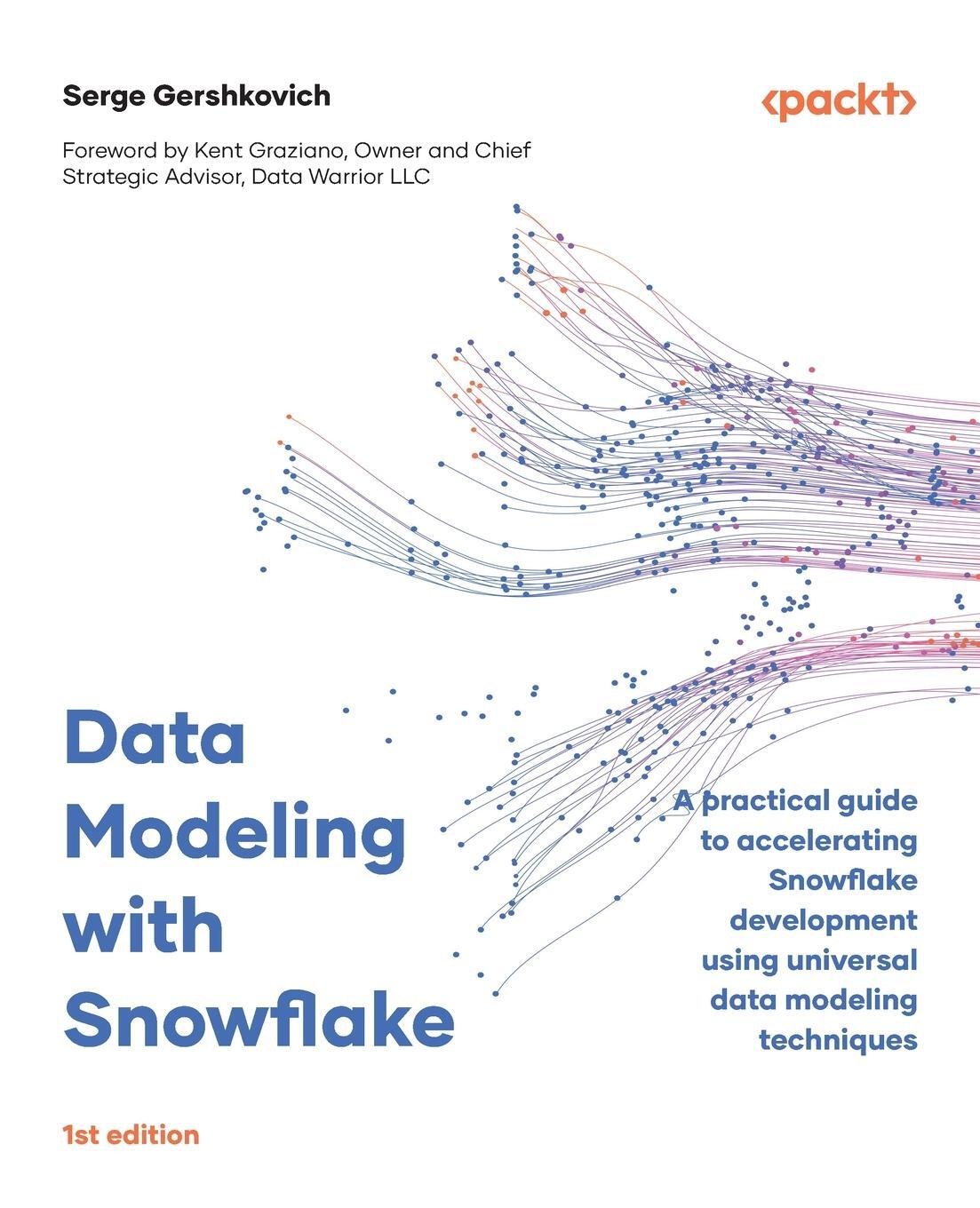 Cover: 9781837634453 | Data Modeling with Snowflake | Serge Gershkovich | Taschenbuch | 2023