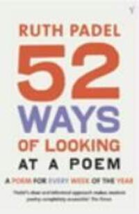 Cover: 9780099429159 | 52 Ways Of Looking At A Poem | Ruth Padel | Taschenbuch | Englisch