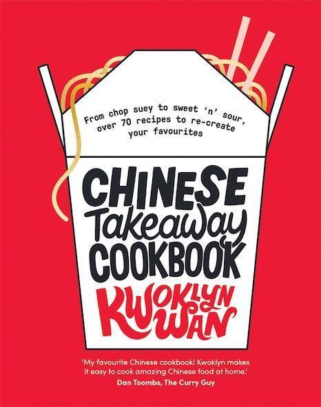 Cover: 9781787133679 | Chinese Takeaway Cookbook | Kwoklyn Wan | Buch | Gebunden | Englisch