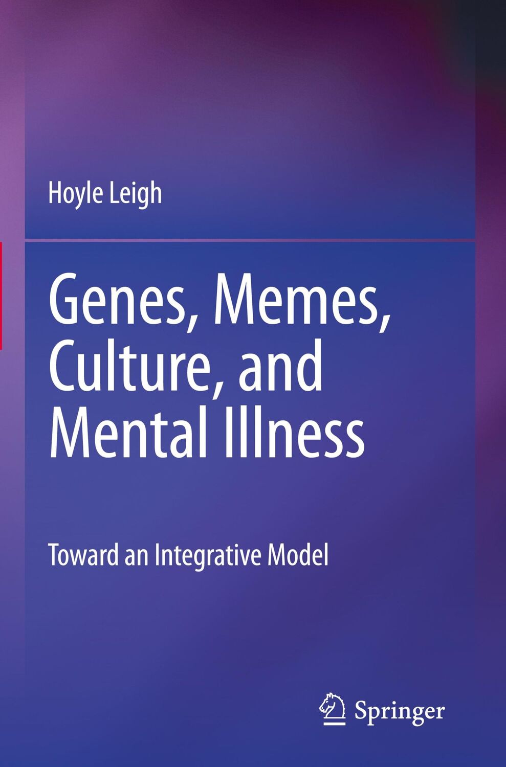 Cover: 9781461402398 | Genes, Memes, Culture, and Mental Illness | Hoyle Leigh | Taschenbuch