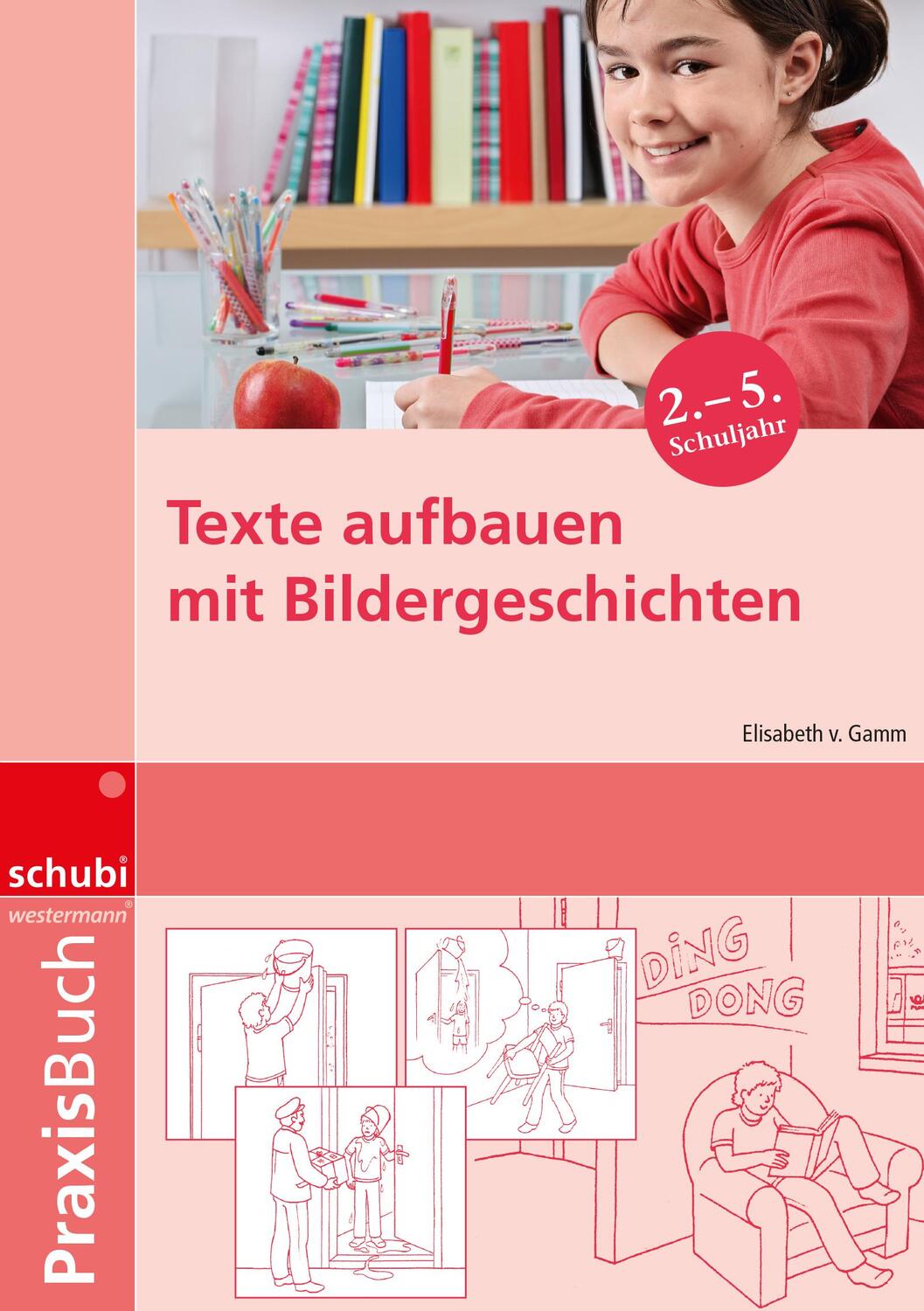 Cover: 9783867230759 | Praxisbuch Texte aufbauen mit Bildergeschichten | Elisabeth von Gamm