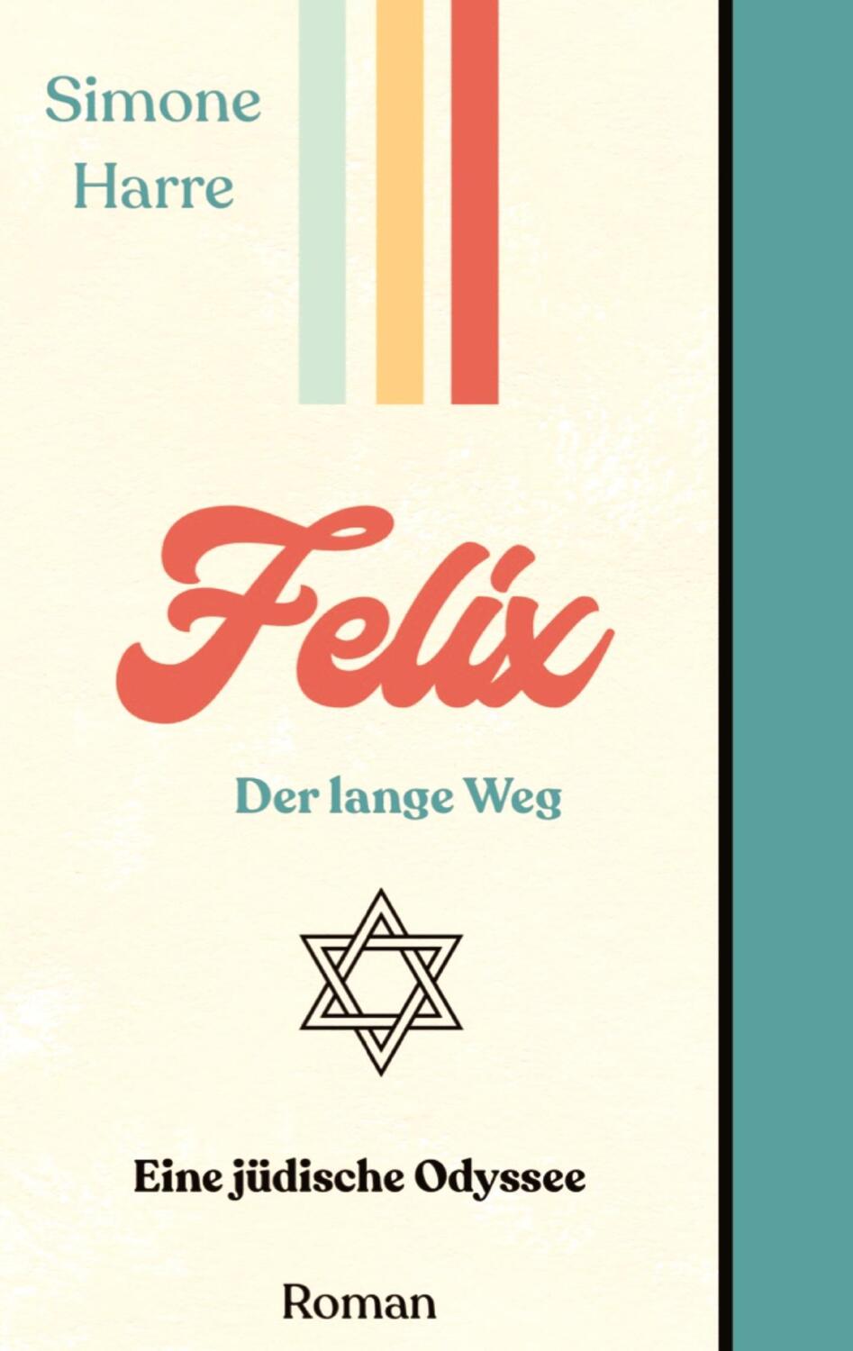Cover: 9783347965041 | Felix | Der lange Weg | Simone Harre | Buch | 364 S. | Deutsch | 2023