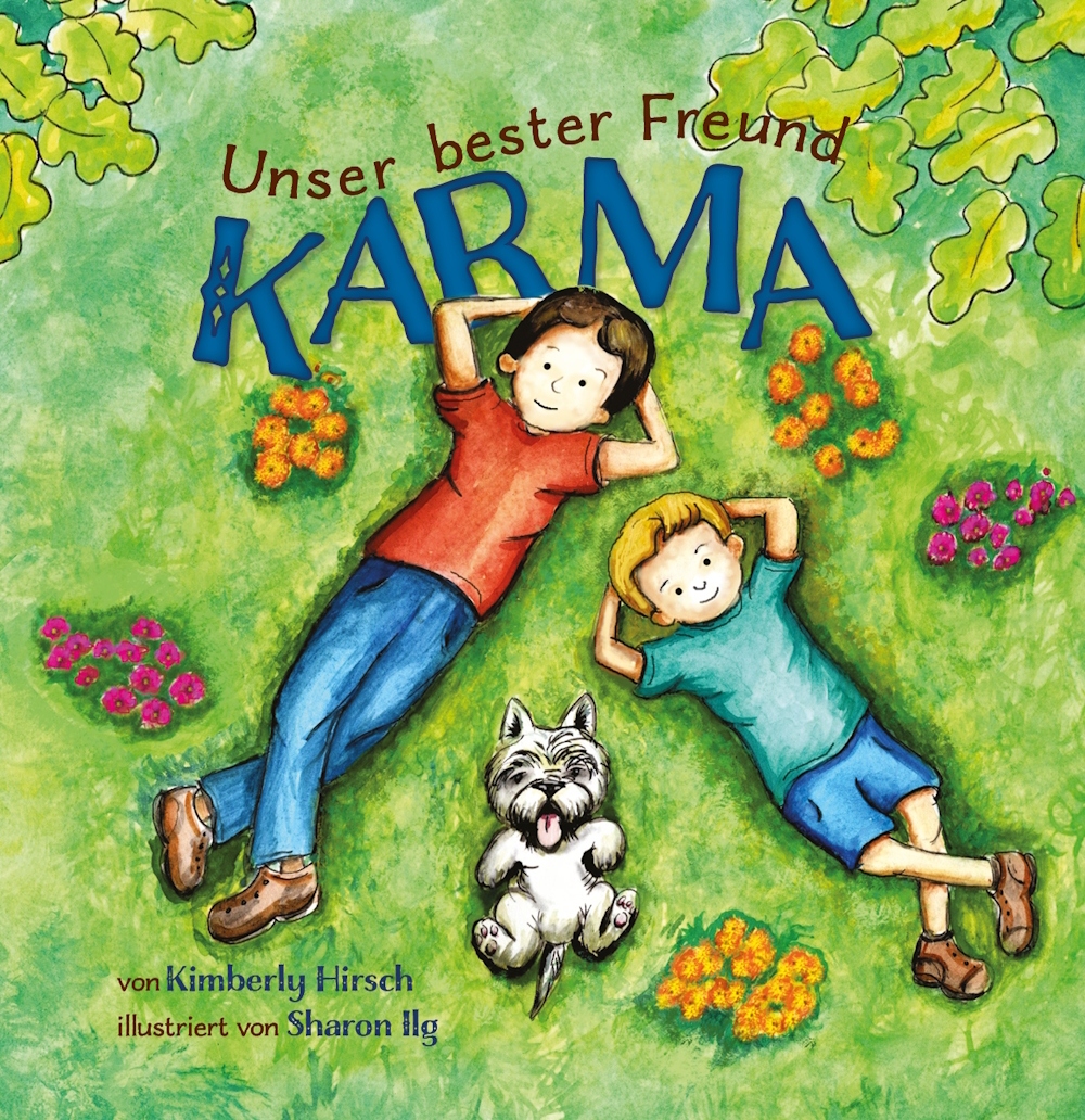 Cover: 9783982086231 | Unser bester Freund Karma | Kimberly Hirsch | Buch | 40 S. | Deutsch