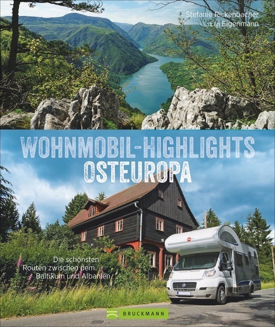 Cover: 9783734313516 | Wohnmobil-Highlights Osteuropa | Stephanie Rickenbacher (u. a.) | Buch