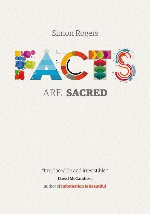 Cover: 9780571301614 | Facts are Sacred | The Power of Data | Simon Rogers | Buch | 312 S.