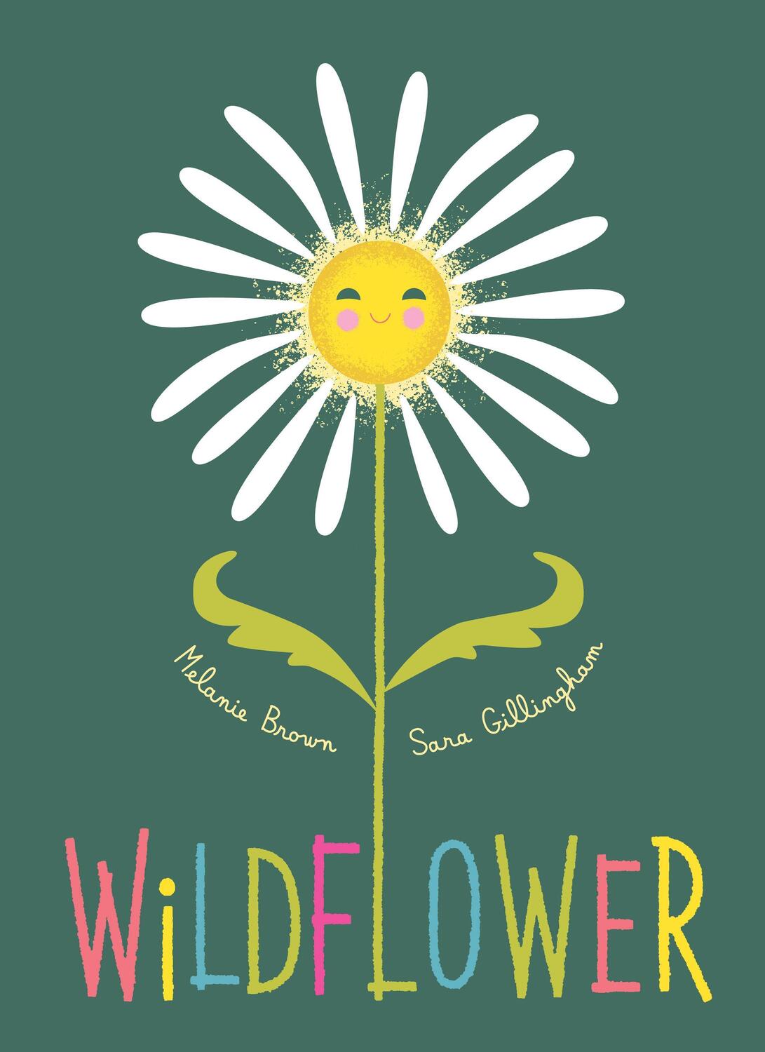 Cover: 9781771649063 | Wildflower | Melanie Brown | Buch | Englisch | 2022 | GREYSTONE KIDS