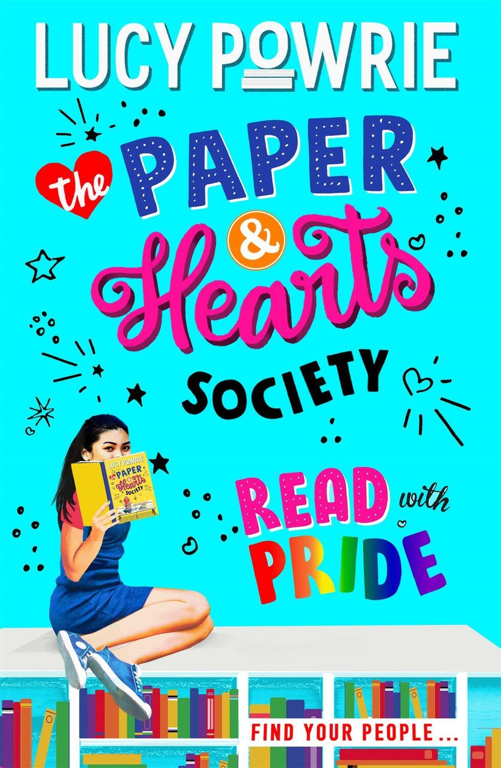Cover: 9781444949254 | The Paper &amp; Hearts Society: Read with Pride | Book 2 | Lucy Powrie