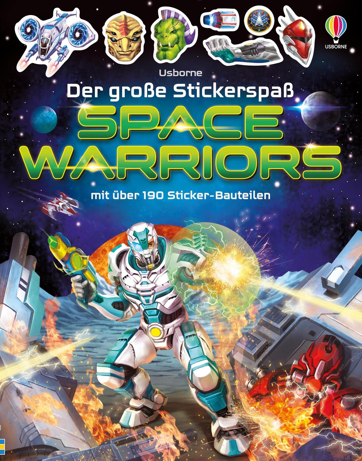 Cover: 9781789418415 | Der große Stickerspaß: Space Warriors | Simon Tudhope | Taschenbuch