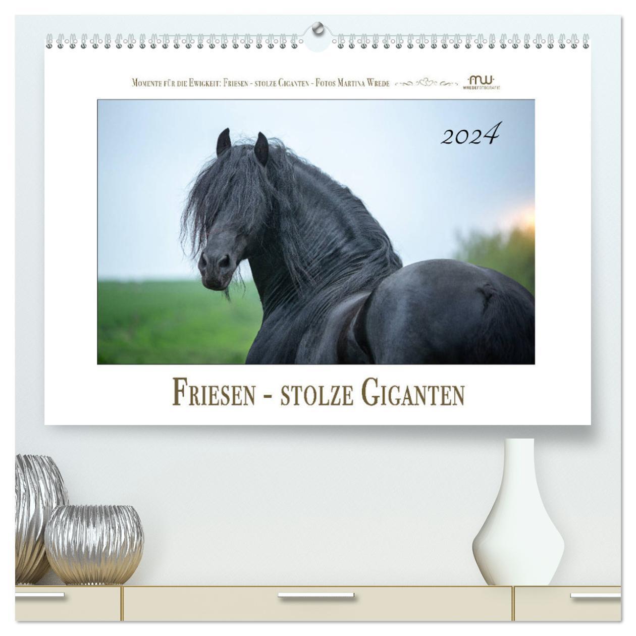 Cover: 9783383007132 | Friesen - stolze Giganten (hochwertiger Premium Wandkalender 2024...