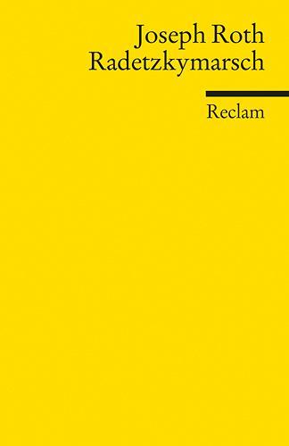 Cover: 9783150185339 | Radetzkymarsch | Joseph Roth | Taschenbuch | 501 S. | Deutsch | 2010