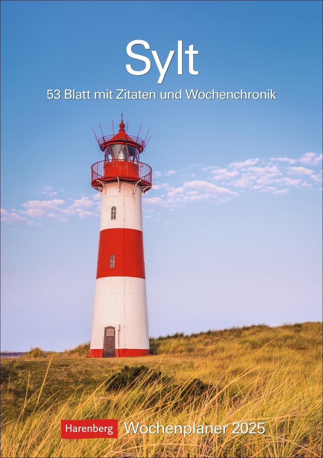 Cover: 9783840034046 | Sylt Wochenplaner 2025 - 53 Blatt mit Zitaten und Wochenchronik | 2025