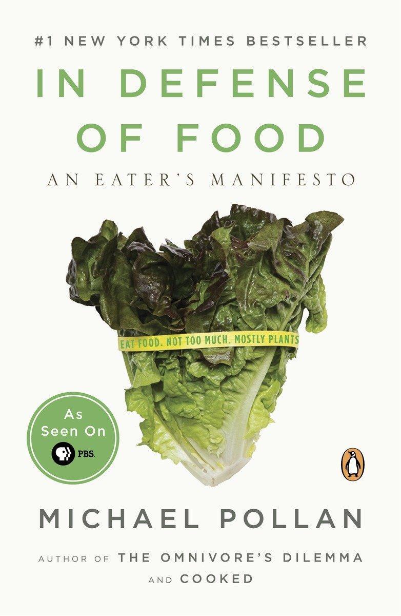 Cover: 9780143114963 | In Defense of Food | An Eater's Manifesto | Michael Pollan | Buch