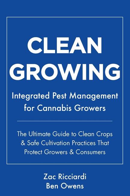 Cover: 9781733209953 | Clean Growing | Ben Owens (u. a.) | Taschenbuch | Englisch | 2024