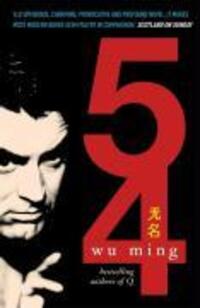 Cover: 9780099472339 | '54 | Wu Ming | Taschenbuch | 549 S. | Englisch | 2006 | Cornerstone